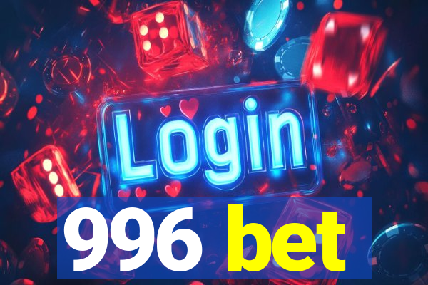 996 bet